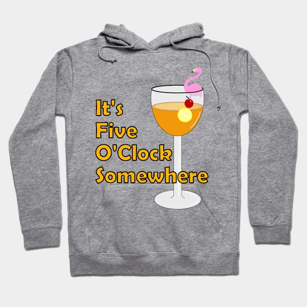 Five O'Clock Cocktails Hoodie by SartorisArt1